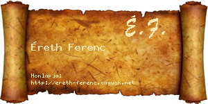 Éreth Ferenc névjegykártya